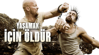 Yaşamak İçin Öldür (2007)