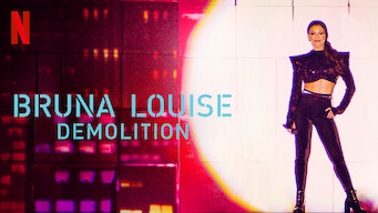 Bruna Louise: Demolition (2022)