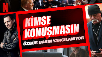 Kimse Konuşmasın: Özgür Basın Yargılanıyor (2017)