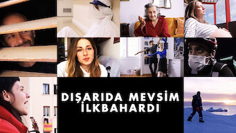 Dışarıda Mevsim İlkbahardı (2020)