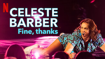 Celeste Barber: Fine, thanks (2023)