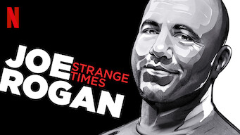 Joe Rogan: Strange Times (2018)