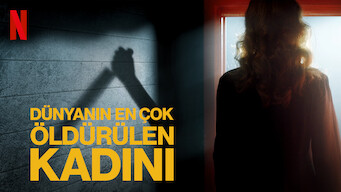 Dünyanın En Çok Öldürülen Kadını (2018)