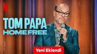 Tom Papa: Home Free (2024)