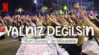 Yalnız Değilsin: "Kurt Sürüsü" ile Mücadele (2023)