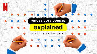 Whose Vote Counts, Explained: ABD Seçimleri (2020)