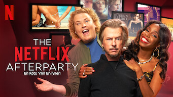 The Netflix Afterparty: En Kötü Yılın En İyileri (2020)