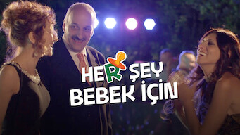 Her Şey Bebek İçin (2018)